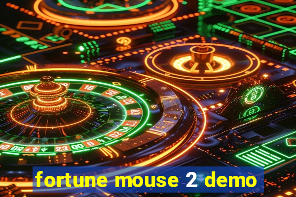 fortune mouse 2 demo